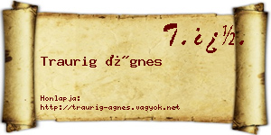 Traurig Ágnes névjegykártya